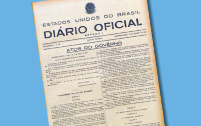CLT – 80 anos de vigência do decreto-lei que consolidou a Legislação Trabalhista