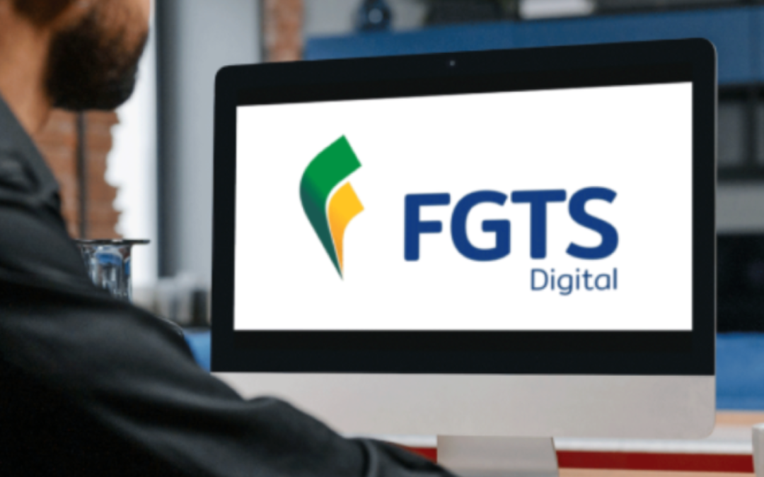 FGTS digital – novo sistema de envio de informações e recolhimentos entrou em operação em 01.03.2024