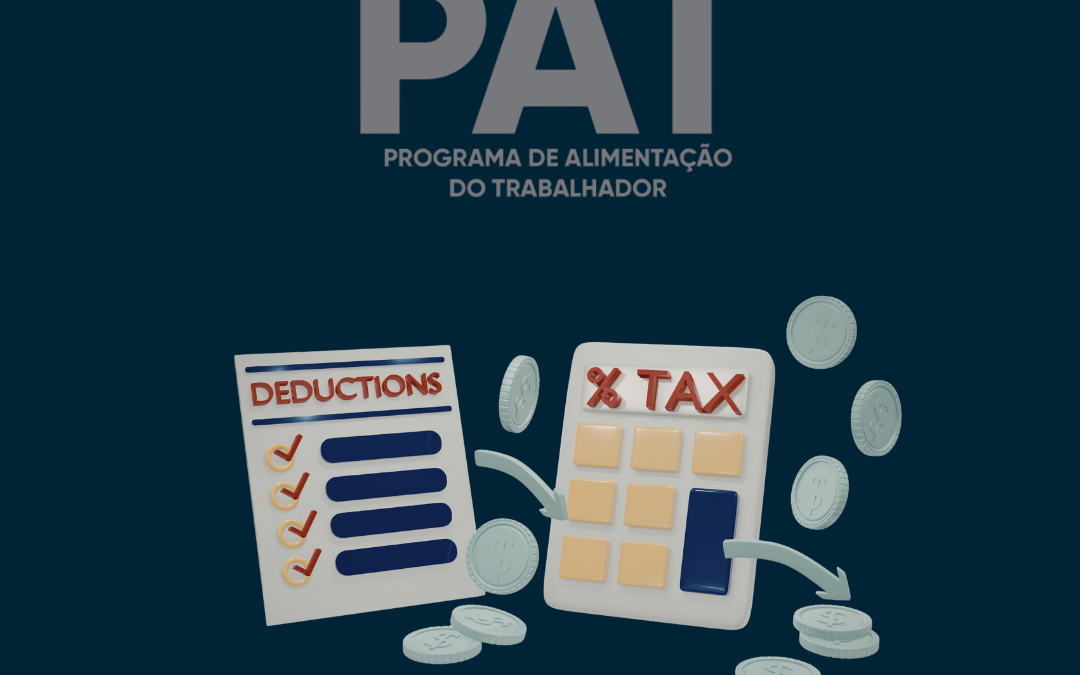 Programa de Alimentação do Trabalhador – Receita Federal esclarece regra de dedutibilidade