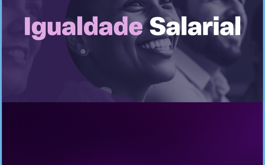 5º Relatório de Transparência Salarial – MTE ampliou prazo para sua divulgação